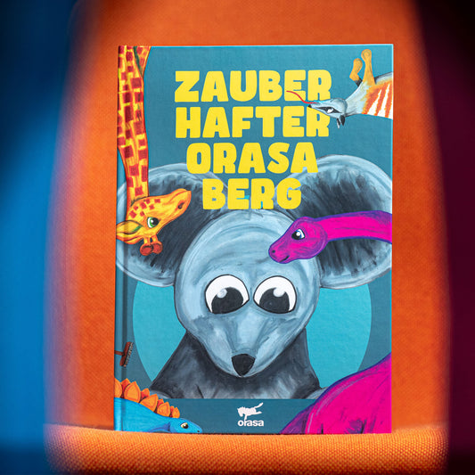 Kinderbuch "Zauberhafter Orasa-Berg"