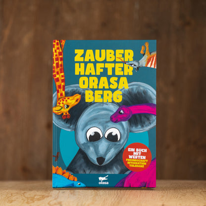Kinderbuch "Zauberhafter Orasa-Berg"