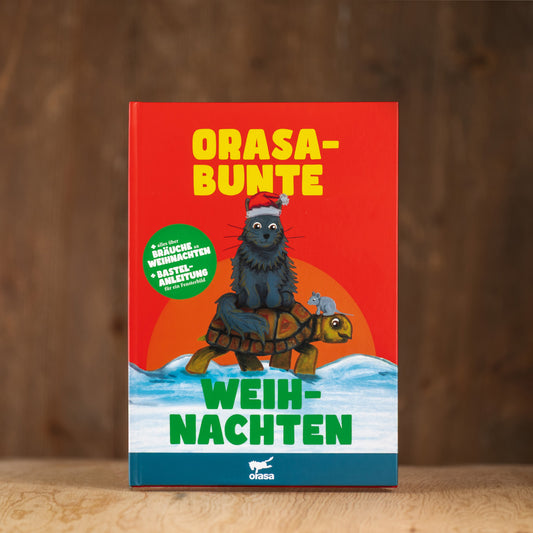 Kinderbuch "Orasabunte Weihnachten"